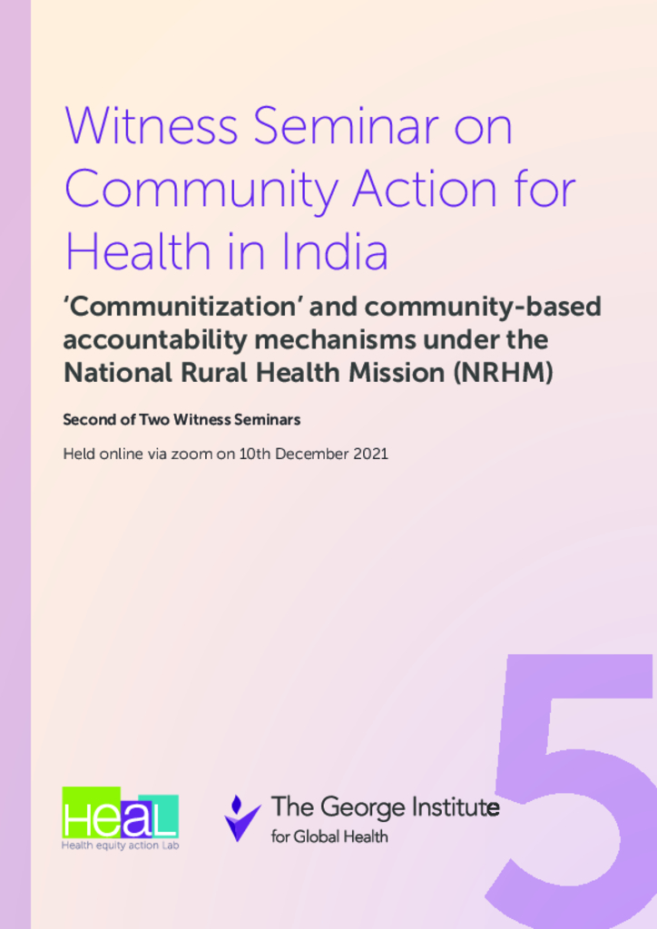 Community Action for Health in India: decentralisation and health reforms in Kerala fifth witness seminar
