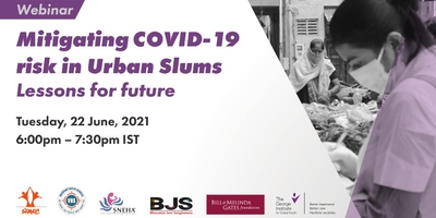 Mitigating COVID-19 risk in Urban Slums - Lessons for future